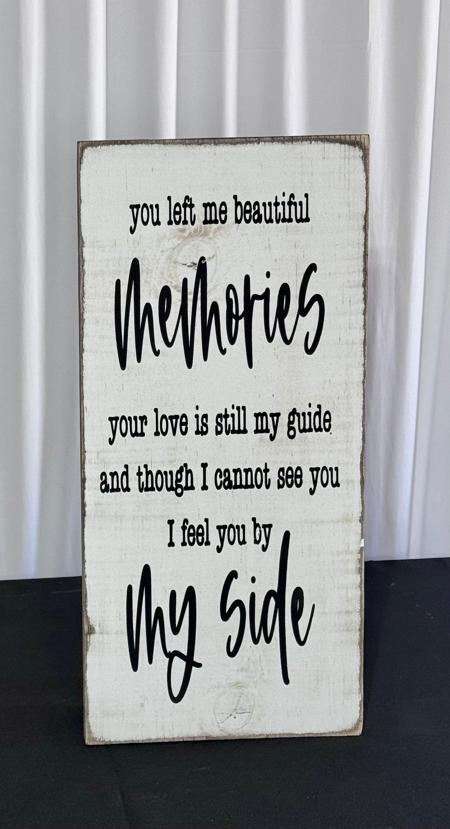 Beautiful Memories Sign