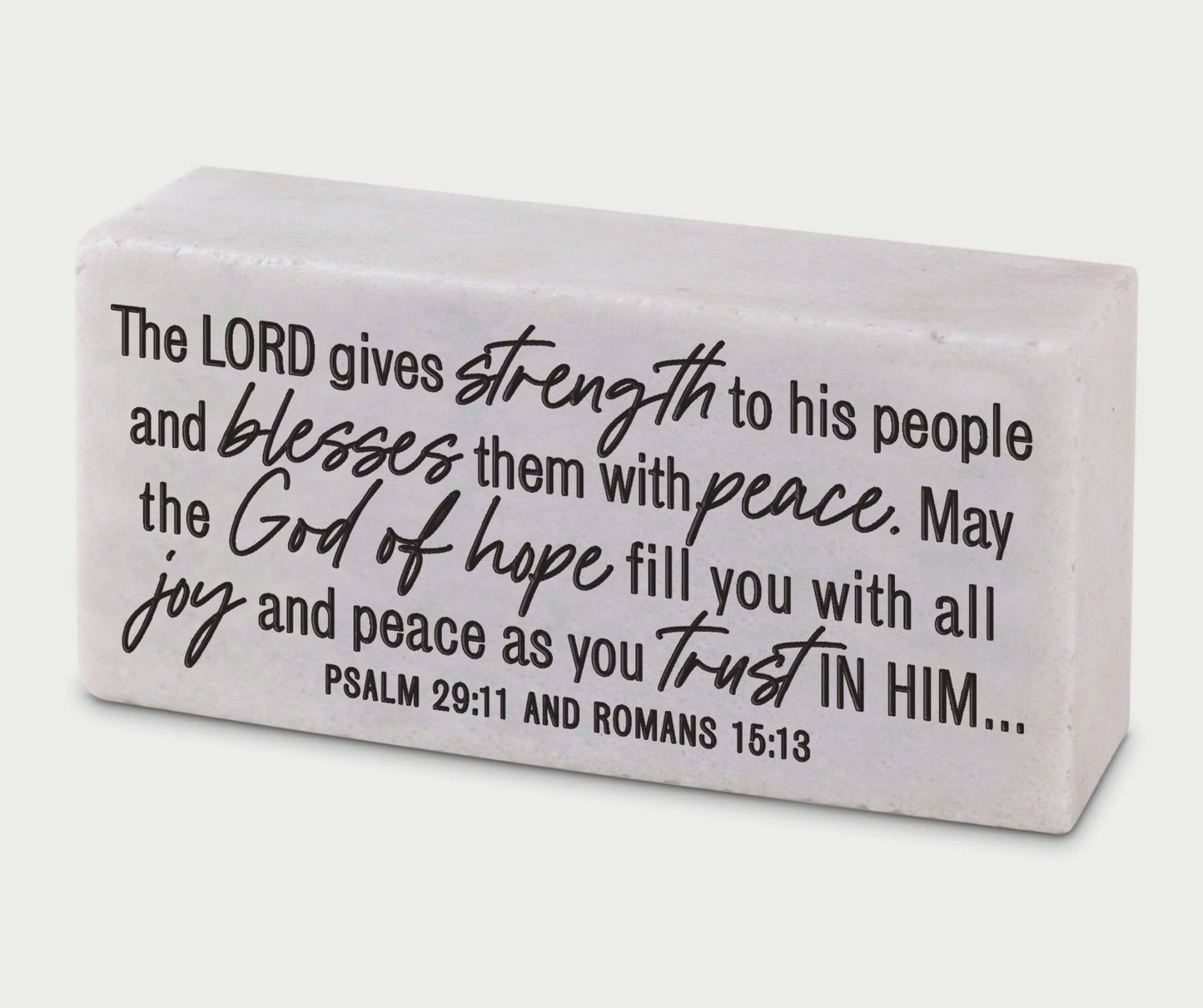 The Lord Gives Strength